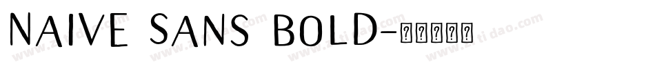 Naive Sans Bold字体转换